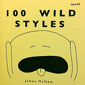 James McNew - 100 Wild Styles Issue#3