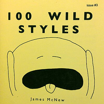 James McNew - 100 Wild Styles Issue#3
