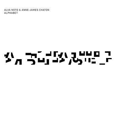 Alva Noto & Anne-James Chaton - Alphabet