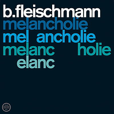 B. Fleischmann - Melancholie / Sendestraße - Two Concerts