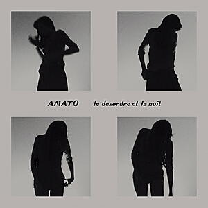 Amato - Le Desordre et La Nuit EP