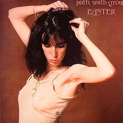 Patti Smith Group - Easter