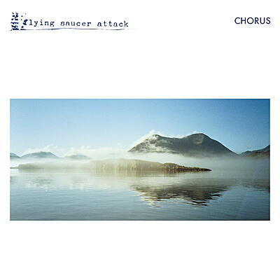 Flying Saucer Attack - Chorus