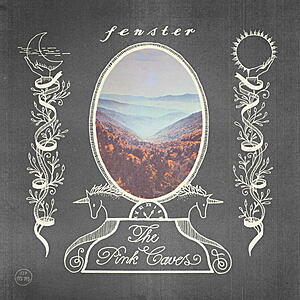 Fenster - The Pink Caves
