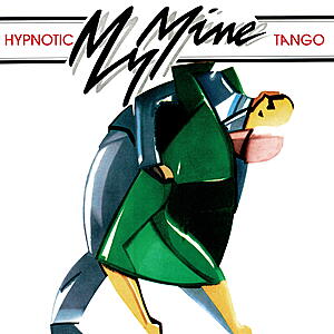 My Mine - Hypnotic Tango