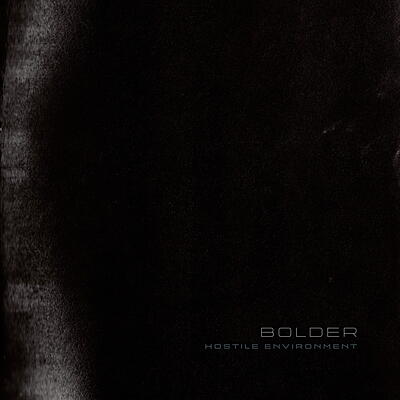 Bolder - Hostile Environment